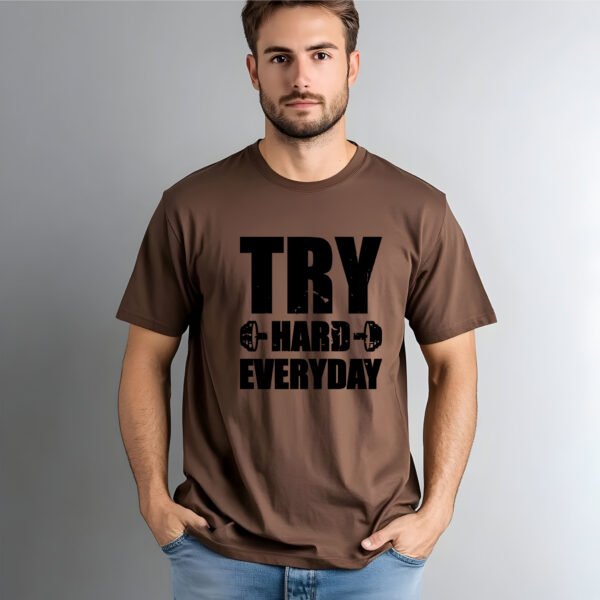 Try Hard Everyday T-Shirt - Image 5