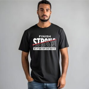 FINISH STRONG – Motivational Training T-Shirt