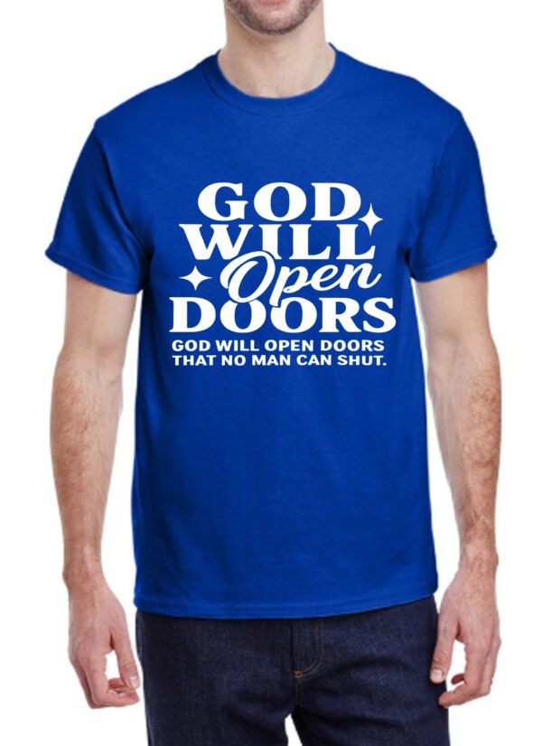 🙏 God Will Open Doors T-Shirt