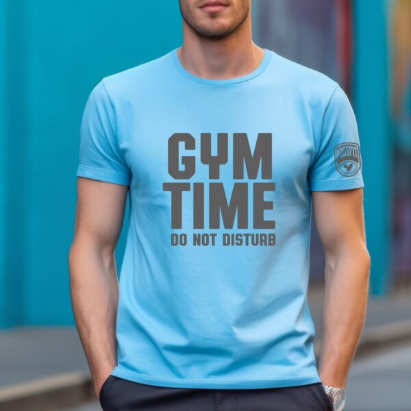 Gym Time – Do Not Disturb T-Shirt - Image 5