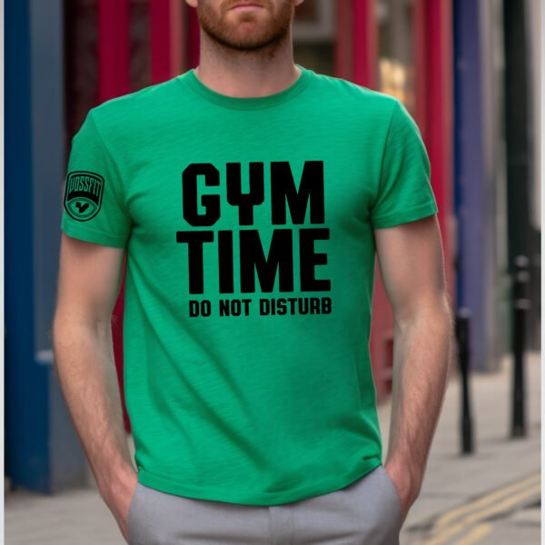 Gym Time – Do Not Disturb T-Shirt - Image 3