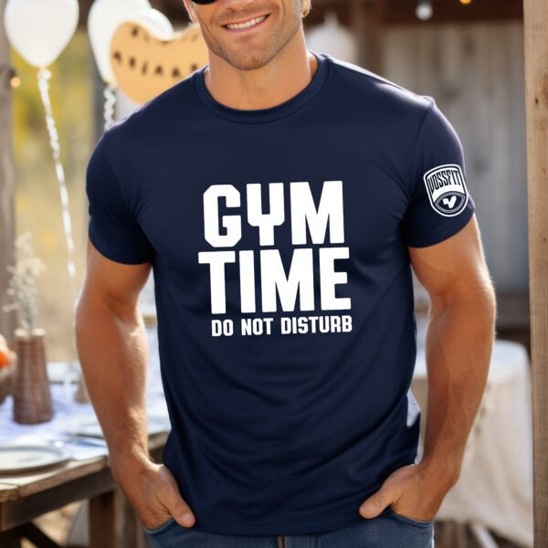 Gym Time – Do Not Disturb T-Shirt