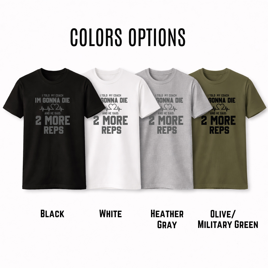 Funny Gym Workout Tee 2 More Reps Edition 2026 7 Funny Gym Workout Tee 2 More Reps Edition 2026 - Image 7