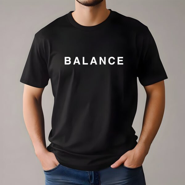 "BALANCE" Mind-Heart Connection T-Shirt - Mindfulness & Wellness Apparel. - Image 5