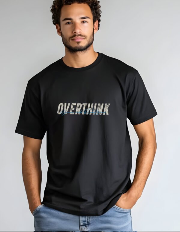 "OVERTHINK" Human Code Robot Focus T-Shirt - Tech, Gaming & Analytical Mind Apparel. - Image 2