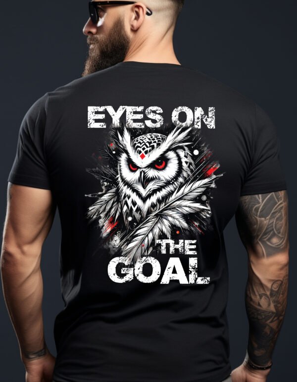 "Eyes On The Goal" Owl Gym T-Shirt - Stay Focused. Stay Fit.