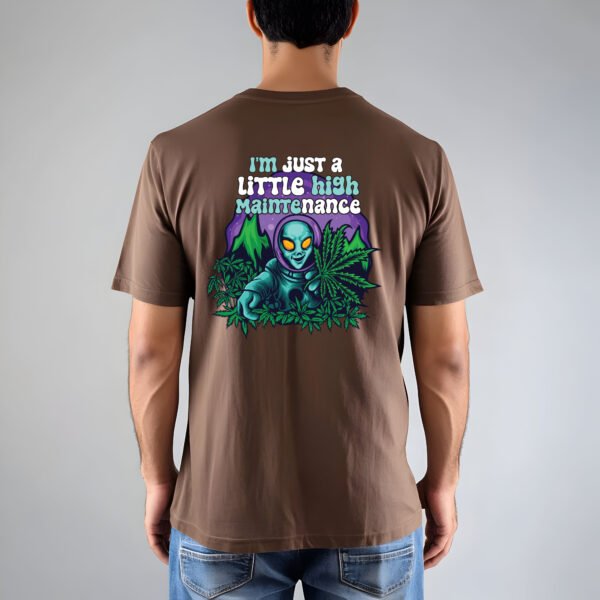 "LITTLE HIGH MAINTENANCE ALIEN" Funny Graphic T-Shirt - Quirky Sci-Fi & Cannabis Humor Tee. - Image 10