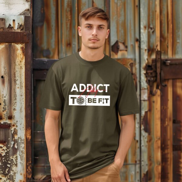 "Addict To Be Fit" Premium Gym T-Shirt - Unleash Your Inner Beast! - Image 5