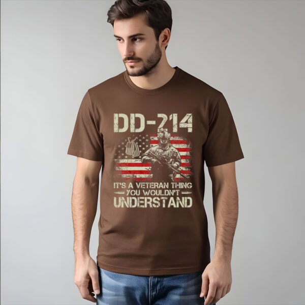 DD-214: "It's a Veteran Thing" Patriotic T-Shirt - Only Those Who Served Understand. - Image 4