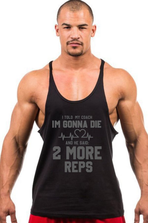 "I'm Gonna Die... 2 More Reps" Funny Gym Stringer Tank Top - Coach Approved! - Image 5