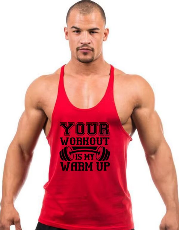 YOUR WORKOUT IS MY WARM UP" Gym Stringer Tank Top - Dominate Every Session! - Image 7