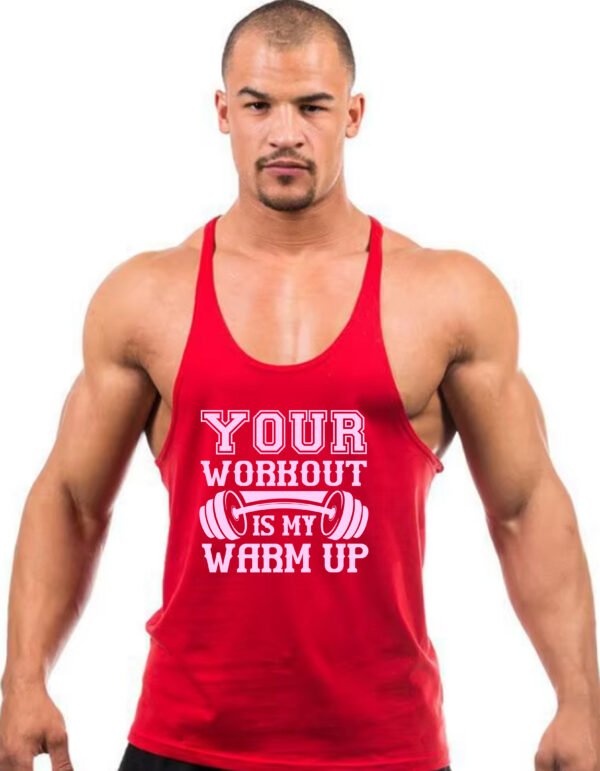 YOUR WORKOUT IS MY WARM UP" Gym Stringer Tank Top - Dominate Every Session! - Image 9
