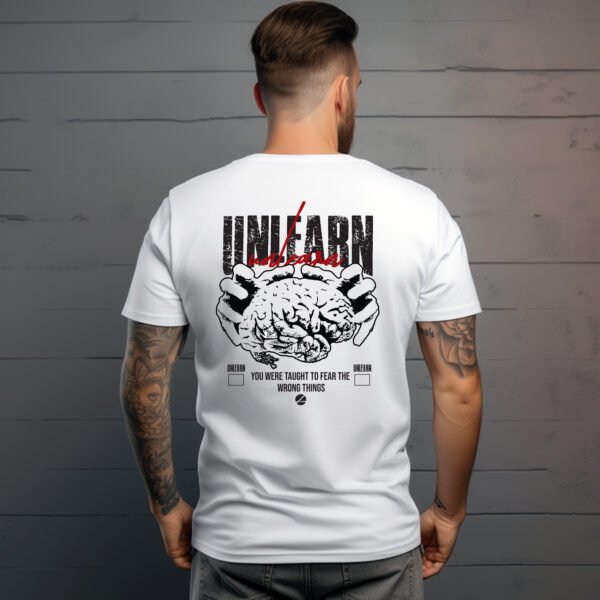 "UNLEARN. REWILD YOUR MIND." T-Shirt - Critical Thinking & Self-Improvement Streetwear. - Image 7