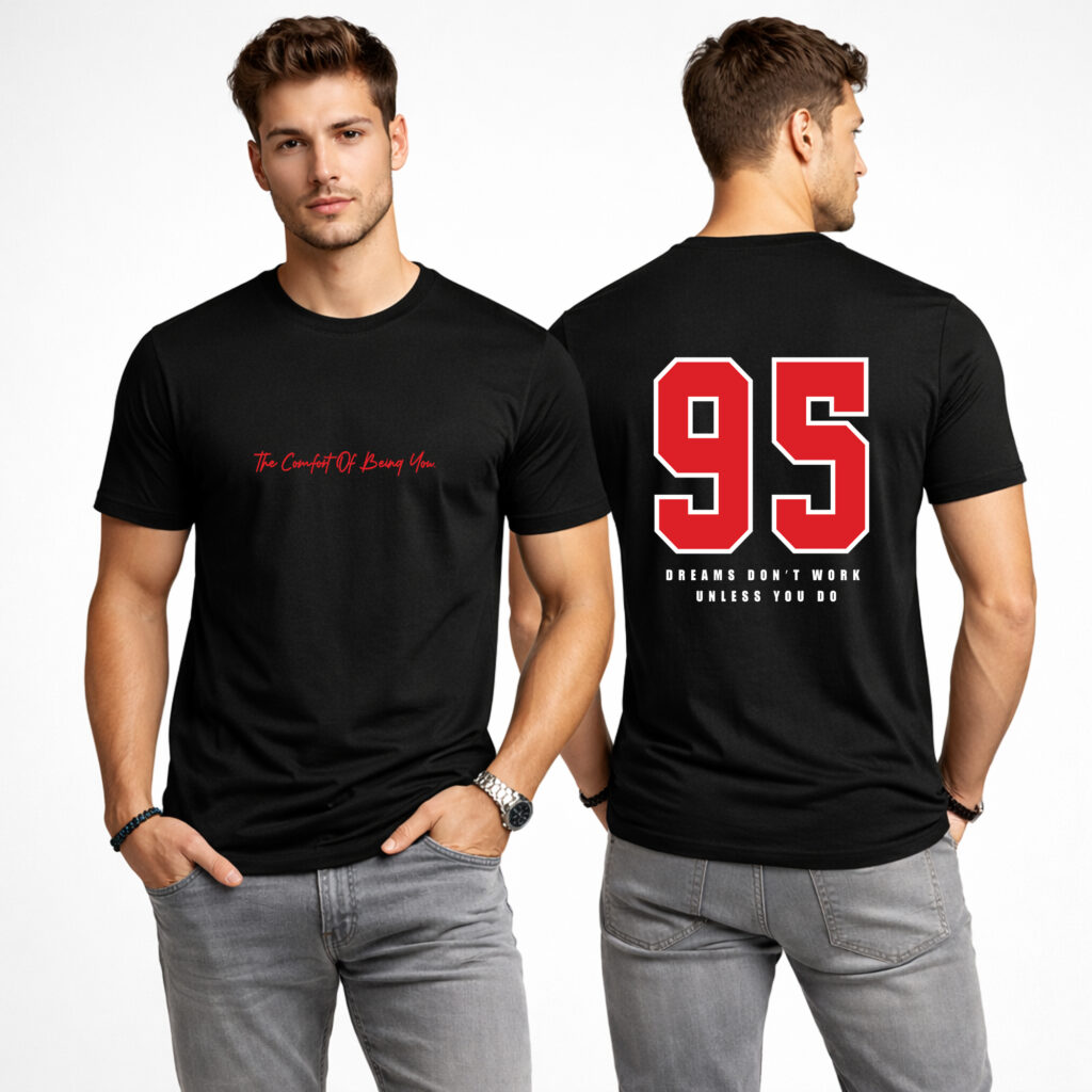 Born In 95 black streetwear t shirt front and back view red 95 graphic dreams don’t work unless you do motivational back print