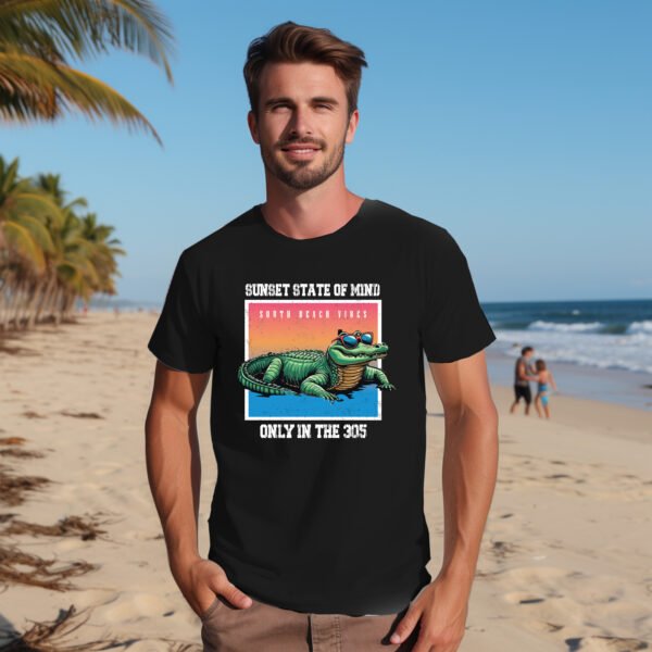 Sunset State of Mind – Only in the 305 Tee - Image 2