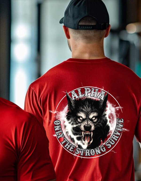 "ALPHA, ONLY THE STRONG SURVIVE" Wolf T-Shirt - Unleash Your Inner Beast. - Image 12