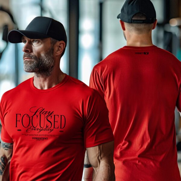 "Stay FOCUSED" Motivational Gym T-Shirt - Consistent & Driven Fitness Apparel. - Image 4