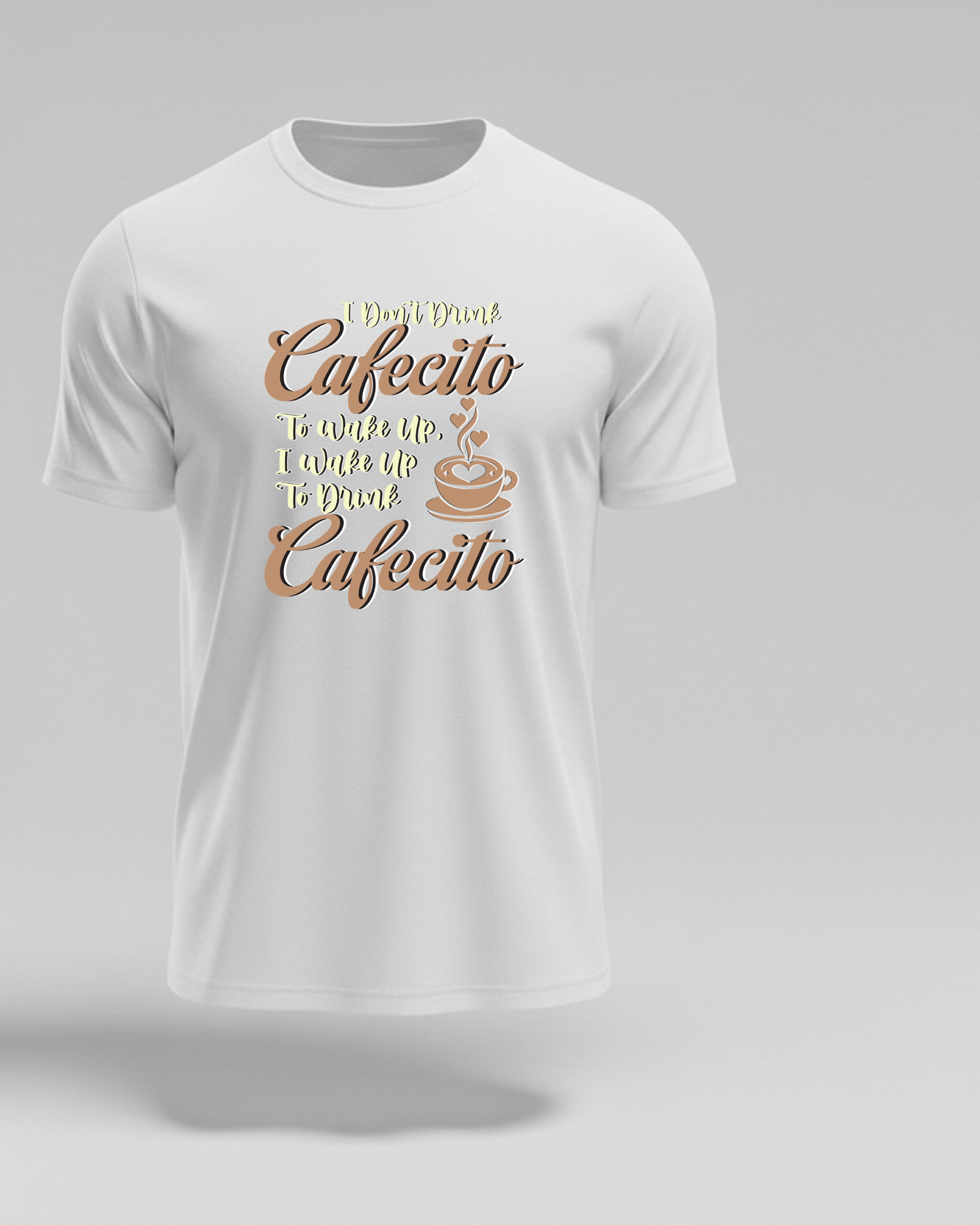 I Don’t Drink Coffee, I Drink Cafecito T-Shirt – Funny Cuban Coffee Lover Tee (Unisex) 3 I Don’t Drink Coffee, I Drink Cafecito T-Shirt – Funny Cuban Coffee Lover Tee (Unisex) - Image 3