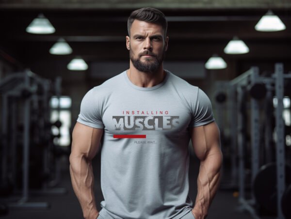 Installing Muscles Please Wait" T-Shirt | Funny Bodybuilding & Workout Tee - Image 2