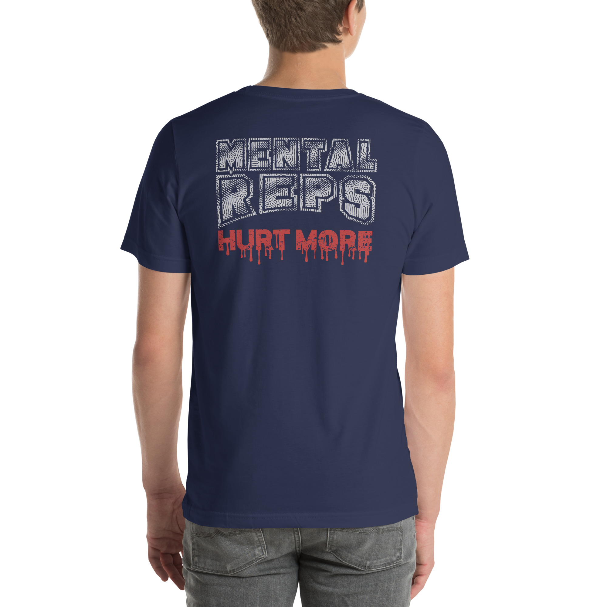 Mental Reps Hurt More T-Shirt – Motivational Gym Wear by TeeFlowUSA Unisex t-shirt 3 Mental Reps Hurt More T-Shirt – Motivational Gym Wear by TeeFlowUSA Unisex t-shirt - Image 3