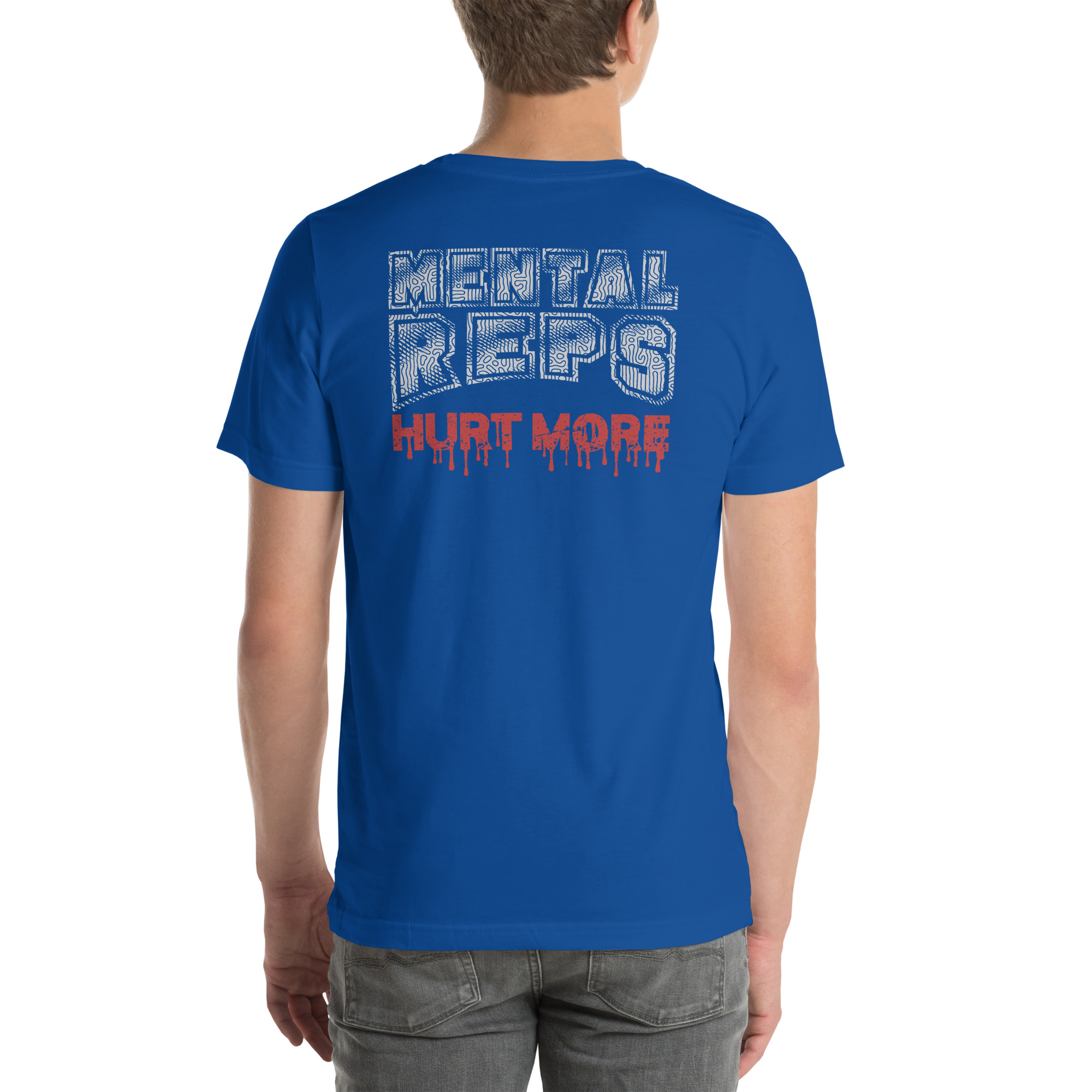 Mental Reps Hurt More T-Shirt – Motivational Gym Wear by TeeFlowUSA Unisex t-shirt 5 Mental Reps Hurt More T-Shirt – Motivational Gym Wear by TeeFlowUSA Unisex t-shirt - Image 5