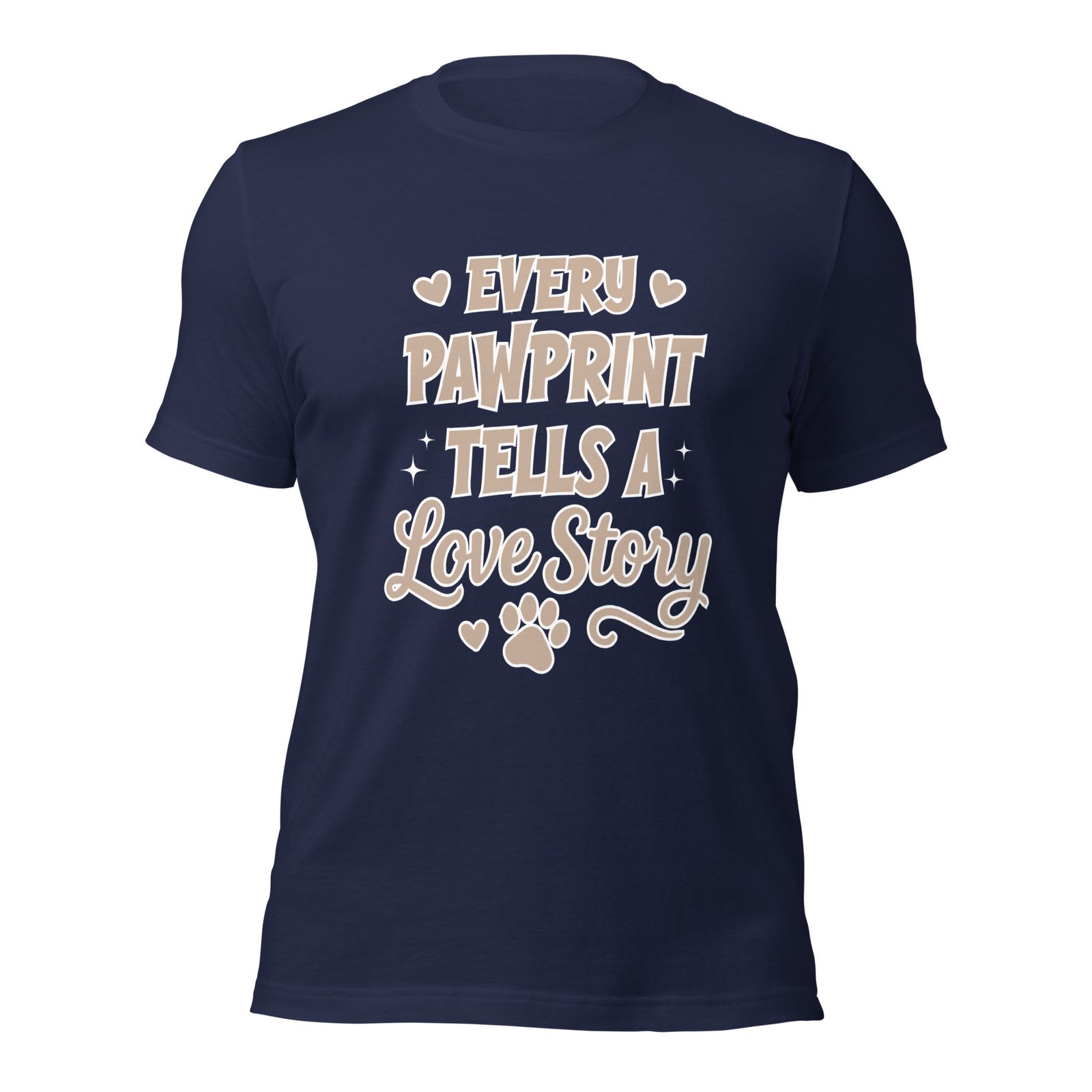Every Pawprint Tells a Love Story Dog Lover T-Shirt Unisex t-shirt 2 Every Pawprint Tells a Love Story Dog Lover T-Shirt Unisex t-shirt - Image 2